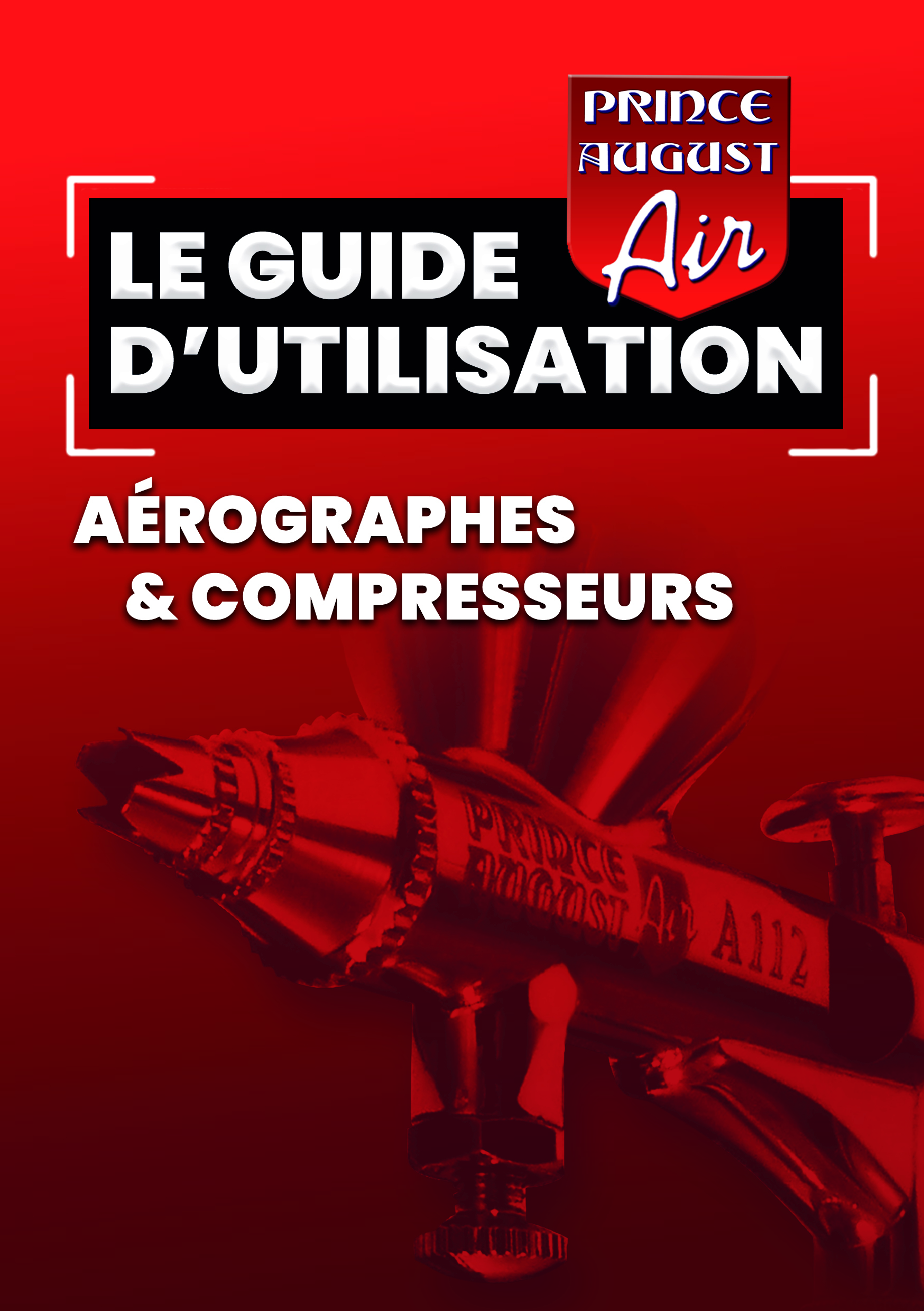 Aérographe double action A112 PAA112 PRINCE AUGUST